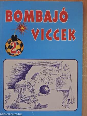 Bombajó viccek 2.