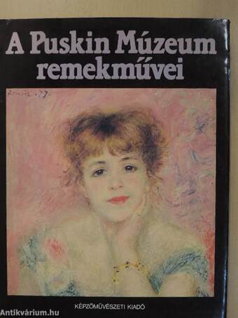 A Puskin Múzeum remekművei
