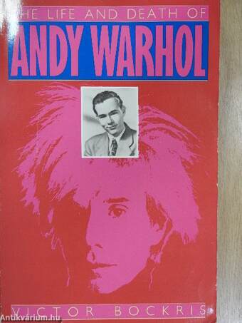 The Life and Death of Andy Warhol