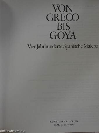 Von Greco bis Goya