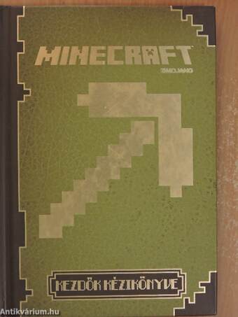 Minecraft - Kezdők kézikönyve