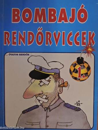 Bombajó rendőrviccek 1.