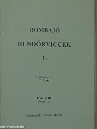 Bombajó rendőrviccek 1.