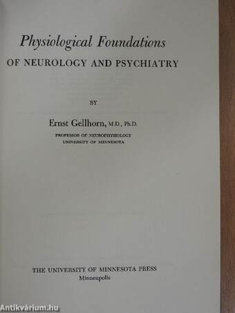 Physiological Foundations of Neurology and Psychiatry