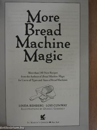 More Bread Machine Magic