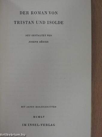 Der Roman von Tristan und Isolde