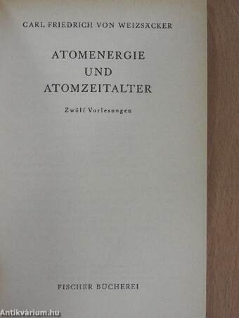 Atomenergie und Atomzeitalter