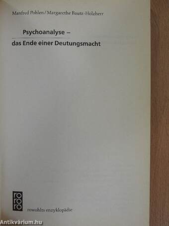 Psychoanalyse - das Ende einer Deutungsmacht