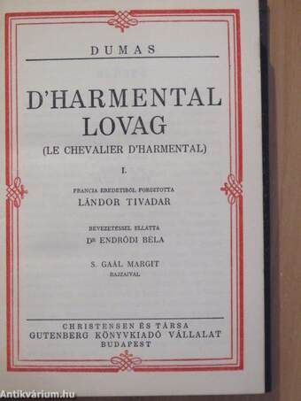 D'harmental lovag I-III./Olifus apó házasságai