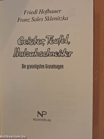 Geister, Teufel, Halsabschneider