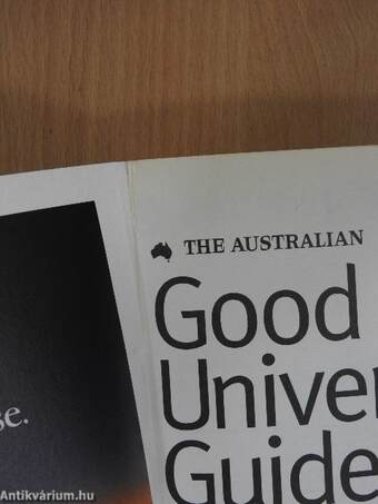 Good Universities Guide to Australian universities 1996