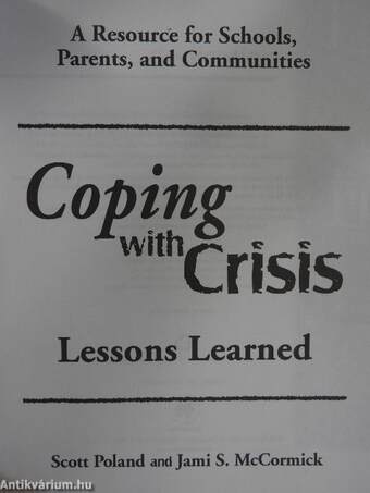 Coping with Crisis