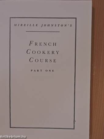 French Cookery Course I.