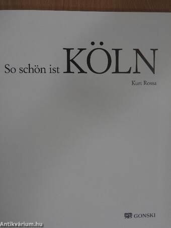 So schön ist Köln