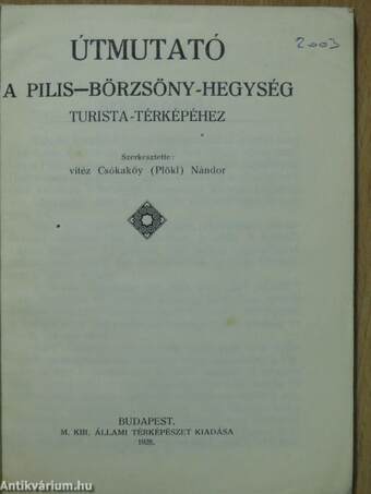 Útmutató a Pilis-Börzsöny-hegység turista-térképéhez