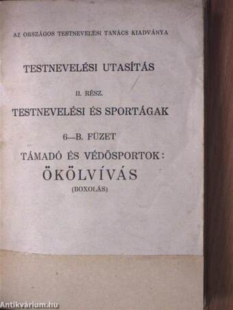 Testnevelési utasítás II. - Testnevelési és sportágak 6-B. füzet