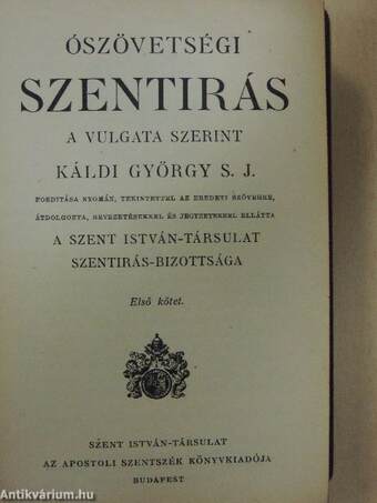 Ószövetségi Szentirás I-III./Újszövetségi Szentirás I-II.