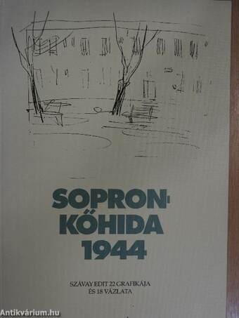 Sopronkőhida 1944