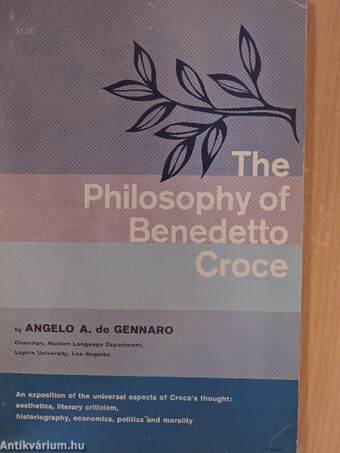 The Philosophy of Benedetto Croce