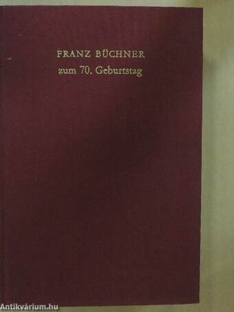 Franz Büchner zum 70. Geburtstag