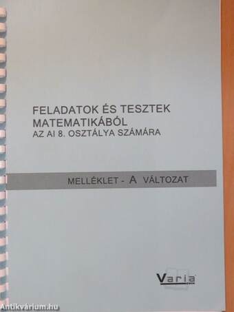 Feladatok és tesztek matematikából az AI 8. osztálya számára - A változat