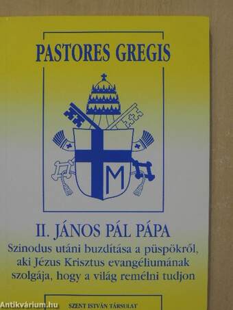 II. János Pál pápa Szinodus utáni buzdítása a püspökről, aki Jézus Krisztus evangéliumának szolgája, hogy a világ remélni tudjon