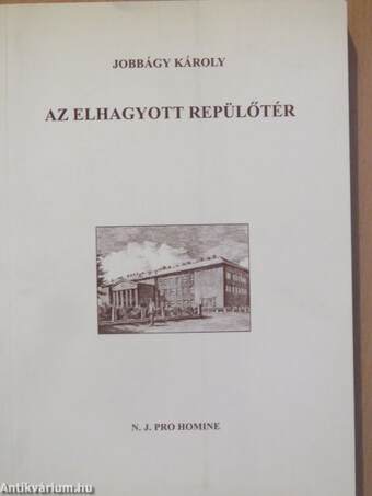 Az elhagyott repülőtér