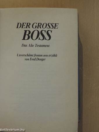 Der Grosse Boss - Das Alte Testament