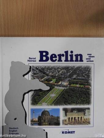 Berlin von oben und unten