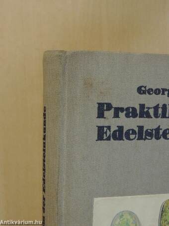 Praktikum der Edelsteinkunde (gótbetűs)