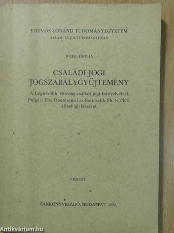 Családi jogi jogszabálygyűjtemény