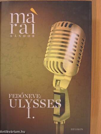 Fedőneve: Ulysses I.