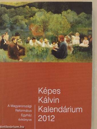 Képes Kálvin Kalendárium 2012