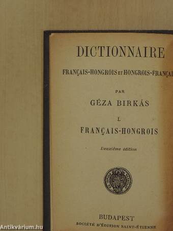 Francia-magyar és magyar-francia szótár I-II.