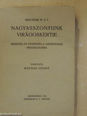 Nagyasszonyunk virágoskertje