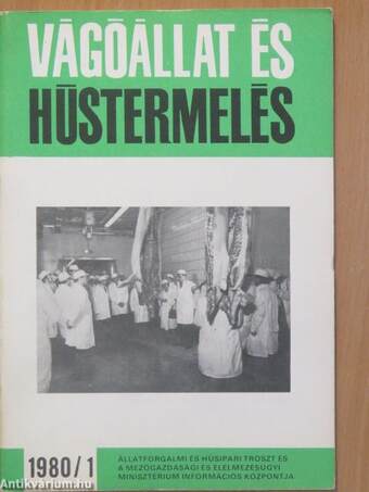 Vágóállat és hústermelés 1980. január-december