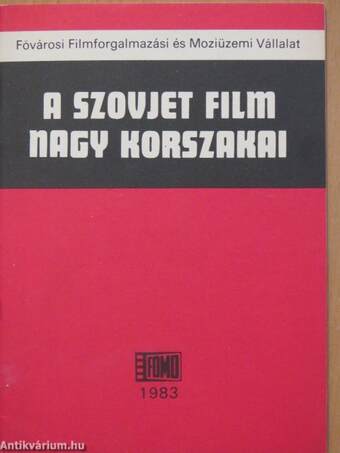 A szovjet film nagy korszakai