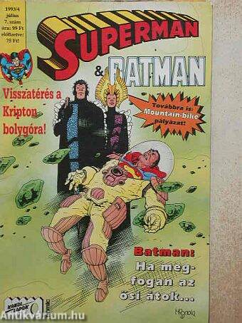 Superman & Batman 1993/4. július