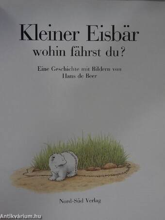 Kleiner Eisbär, wohin fährst du?