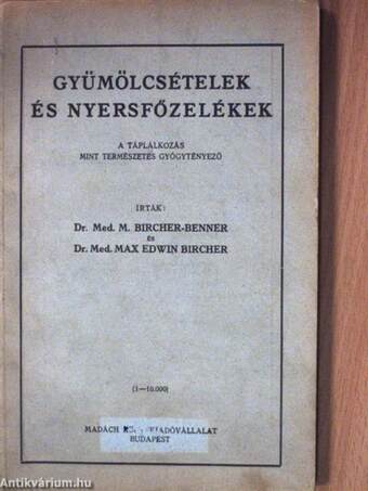 Gyümölcsételek és nyersfőzelékek