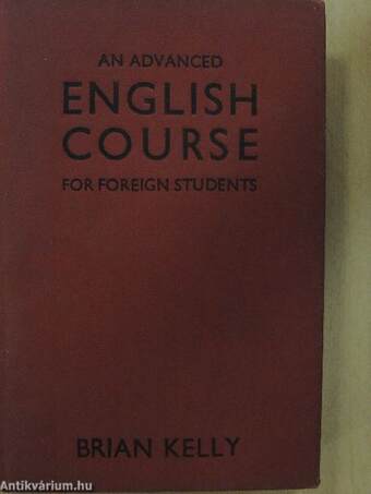 An Advanced English Course for Foreign Students