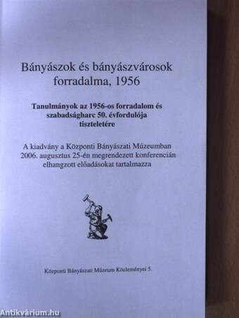 Bányászok és bányászvárosok forradalma, 1956