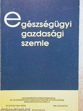 Egészségügyi Gazdasági Szemle 2000. augusztus