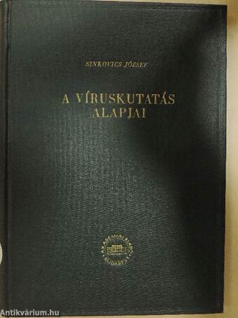 A víruskutatás alapjai