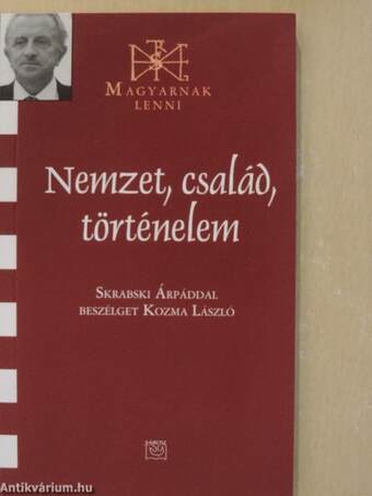 Nemzet, család, történelem