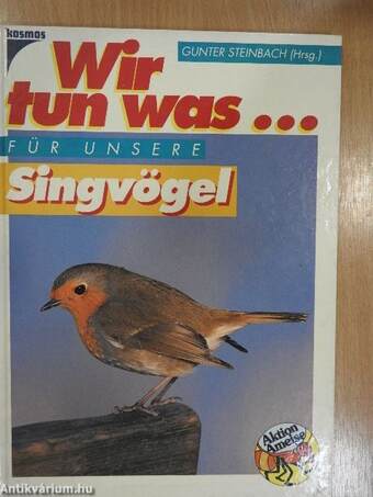 Wir tun was für unsere Singvögel