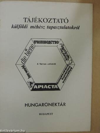 A Hungaronektár tájékoztatója - A Varroa-atkáról