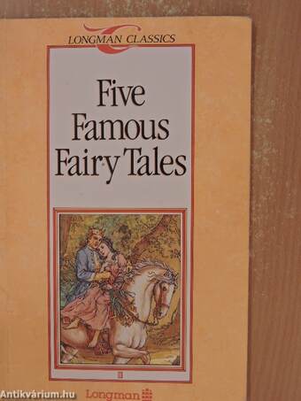 Five Famous Fairy Tales