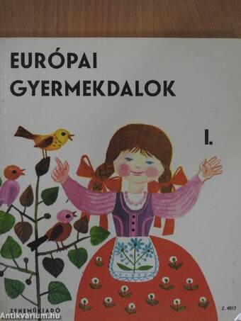 Európai gyermekdalok I-II.