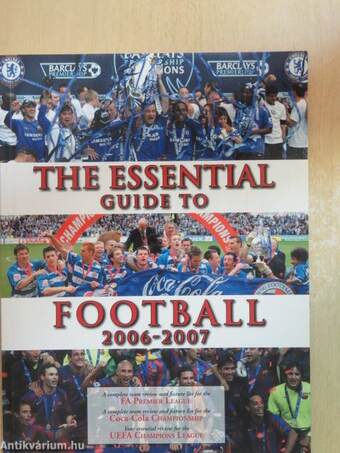 The Essential Guide to Football 2006-2007